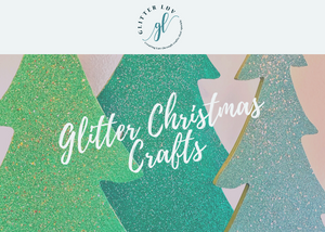 Glitter Christmas Crafts