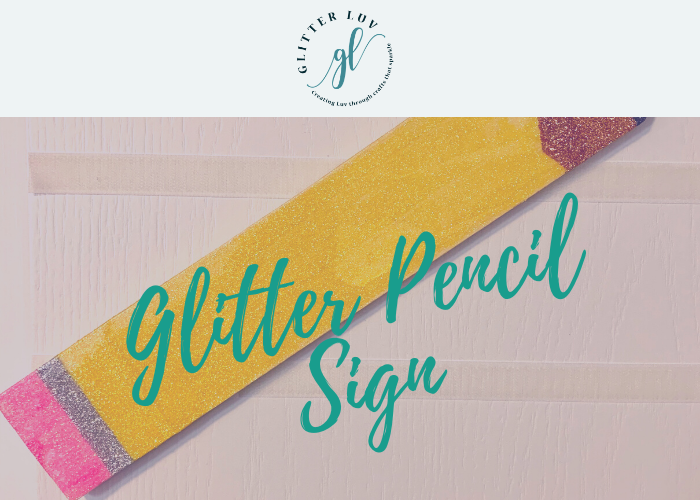 Glitter Pencil Sign