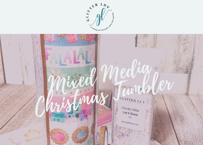 Mixed Media Christmas Tumbler