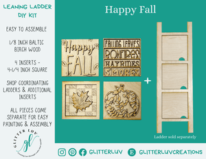 Glitter Luv DIY Kits Standard Kit + Ladder | Unfinished Happy Fall Leaning Ladder Interchangeable DIY Kit